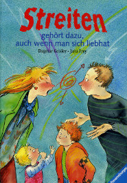 Streiten gehört dazu, auch wenn man sich lieb hat