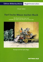 Fünf freche Mäuse machen Musik