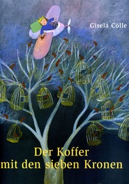 Der Koffer mit den sieben Kronen