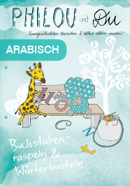 Buchstabenraspeln & Wörterbasteln - Arabisch