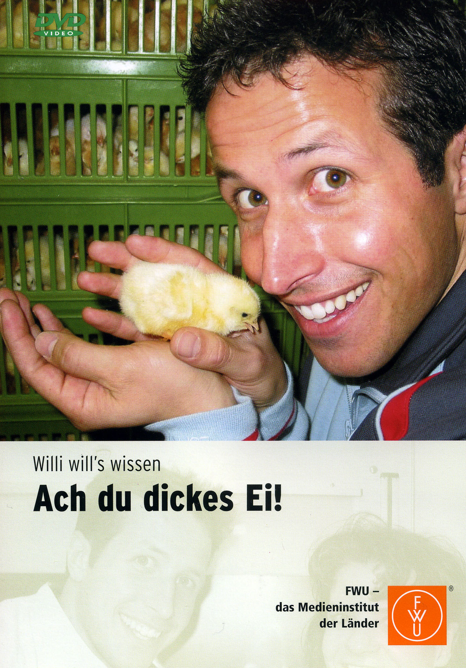 Willi will´s wissen: Ach du dickes Ei!