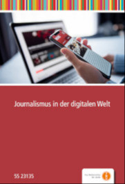 Journalismus in der digitalen Welt