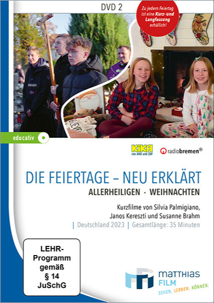 Die Feiertage - neu erklärt: Allerheiligen - Weihnachten