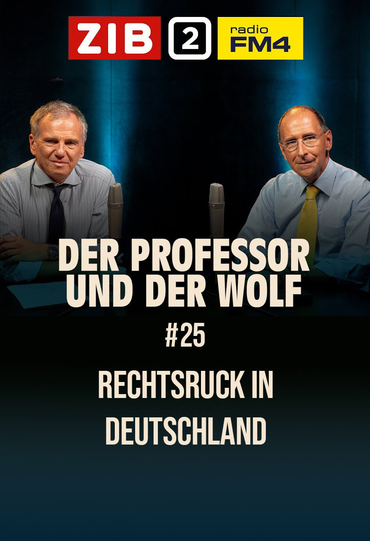 E25 - Rechtsruck in Deutschland