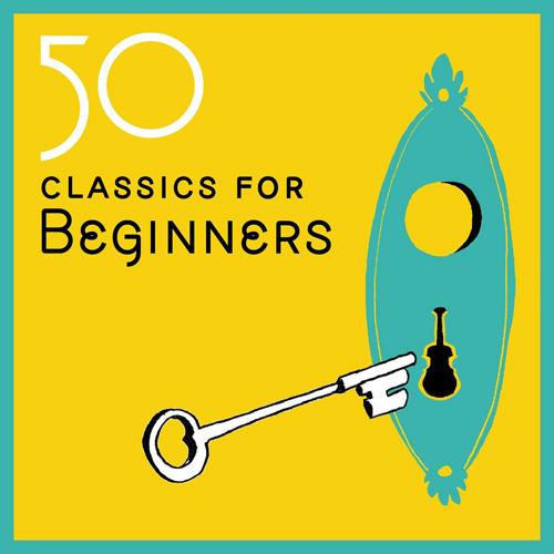 50 Classics for Beginners