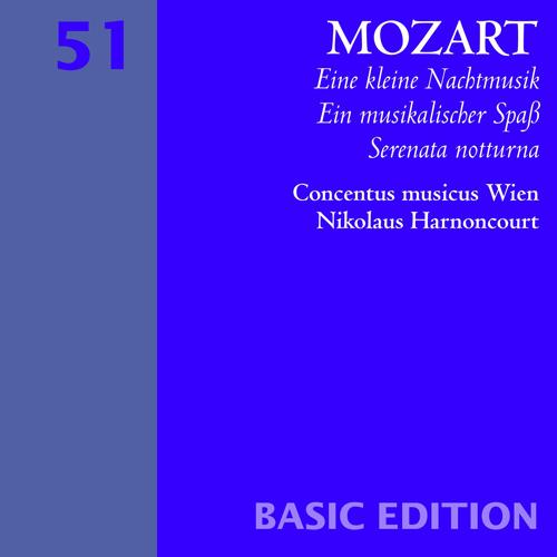 MOZART, W.A.: Serenade Nos. 6, "Serenata Notturna" and 13, "Eine kleine Nachtmusik" / Ein musikalischer Spass (Concentus Musicus Wien, Harnoncourt)
