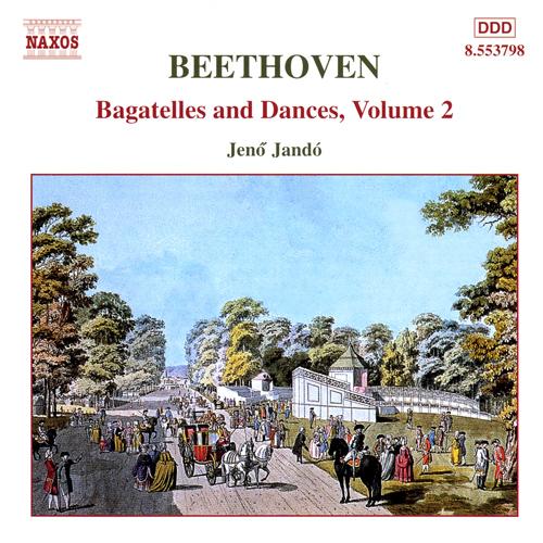 BEETHOVEN: Bagatelles and Dances, Vol.  2