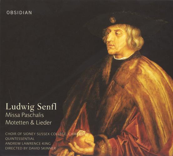 SENFL, L.: Missa Paschalis / Motets / Lieder (Skinner)