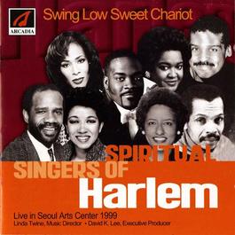 SPIRITUAL SINGERS OF HARLEM: Swing Low Sweet Chariot