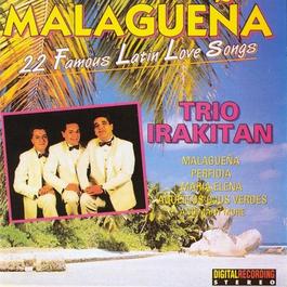 BRAZIL Trio Irakitan: Malaguena (22 Famous Latin Love Songs)