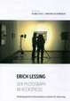 Erich Lessing: Der Photograph im Rückspiegel