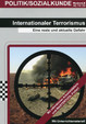 Internationaler Terrorismus: Eine reale und akute Gefahr