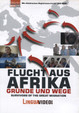 Flucht aus Afrika