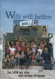 Willi will helfen
