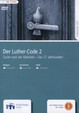 Der Luther-Code 2