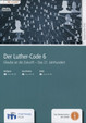 Der Luther-Code 6