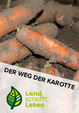 Der Weg der Karotte in Österreich