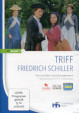 Triff Friedrich Schiller
