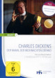 Charles Dicken: Der Mann, der Weihnachten erfand