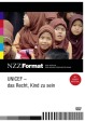 UNICEF - Das Recht, Kind zu sein