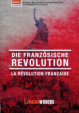 Die Französische Revolution - La Revolution française