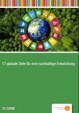 17 globale Ziele für eine nachhaltige Entwicklung