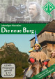 Lebendiges Mittelalter - Die neue Burg