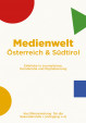 Medienwelt Österreich und Südtirol
