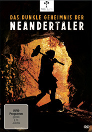 Das dunkle Geheimnis der Neandertaler