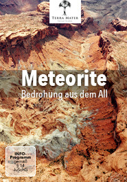 Meteorite: Bedrohung aus dem All