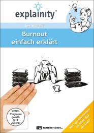Burnout - einfach erklärt