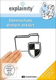 Datenschutz - leicht erklärt