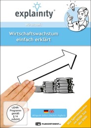 Wirtschaftswachstum - einfach erklärt