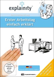 Erster Arbeitstag - einfach erklärt