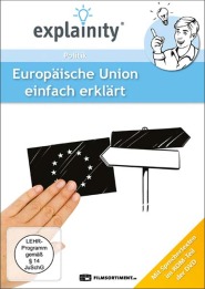 Europäische Union - einfach erklärt