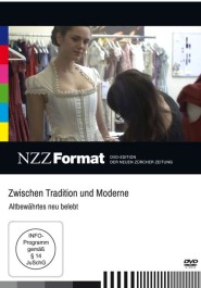 Zwischen Tradition und Moderne - Altbewährtes neu belebt